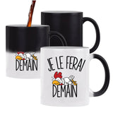 Mug Magique Cop Poule Je le ferai demain - Planetee