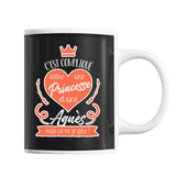 Mug Agnès La Princesse | Tasse Prénom - Planetee