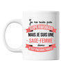 Mug Je ne suis pas Superwoman, je suis Sage-Femme - Planetee