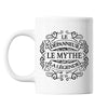 Mug Dépanneur Le Mythe la Légende blanc - Planetee