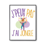 Affiche Jongle j'peux pas Blanc Premium - Planetee