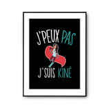 Affiche Kiné j'peux pas Noir - Planetee