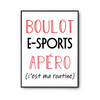 Affiche E-Sports C'est ma Routine - Planetee