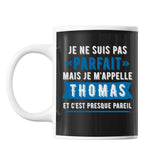 Mug prénom Thomas homme parfait - Planetee