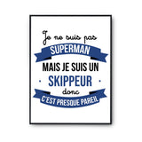 Affiche Je ne suis pas Superman, je suis Skippeur - Planetee