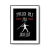 Affiche Javelot homme j'peux pas Noir - Planetee