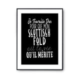 Affiche Scottisch Fold Je travaille dur - Planetee