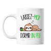 Mug Laissez-moi dormir un peu - Planetee