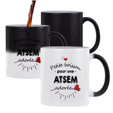 Mug magique Petite Boisson d'une Atsem adorée - Planetee