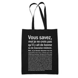 Tote Bag Médecin Bonne ou Mauvaise Noir - Planetee