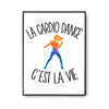 Affiche Cardio c'est la vie Sportif et Sportive - Planetee