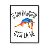 Affiche Saut en hauteur c'est la vie Athlète - Planetee