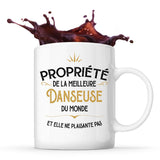 Mug blanc Propriété de la Meilleure Danseuse - Planetee