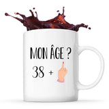 Mug anniversaire 39 ans Humour Femme - Planetee