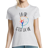 T-shirt femme gymnastique rythmique c'est la vie - Planetee