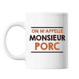 Mug On M'appelle Monsieur Porc Blanc - Planetee