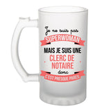 Chope de Bière Je ne suis pas Superwoman, je suis Clerc de Notaire - Planetee