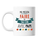 Mug Ma mission Tai Chi avec Papi - Planetee