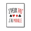 Affiche Manille j'peux pas Blanc Premium - Planetee