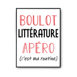 Affiche Littérature C'est ma Routine - Planetee