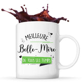 Mug Meilleure Belle-Mère de tous les temps - Planetee