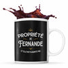 Mug Propriété de Fernande - Planetee