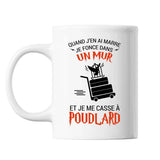 Mug Quand j'en ai marre je fonce dans un Mur et je me casse à Poudlard - Planetee