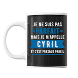 Mug prénom Cyril homme parfait - Planetee
