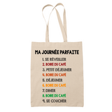 Tote Bag Boire du Café Journée Parfaite - Planetee