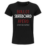 T-shirt femme Skateboard C'est ma Routine - Planetee