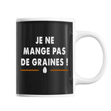 Mug Je ne mange pas de graines - Planetee