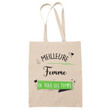 Tote Bag Meilleure Femme de tous les temps - Planetee