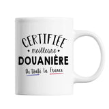 Mug Femme Douanière Meilleure de France | Tasse Blanc métier - Planetee