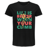 T-shirt homme escalade life is better when you climb - Planetee