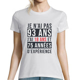 T-shirt Femme Anniversaire 93 ans Expérience - Planetee