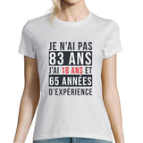 T-shirt Femme Anniversaire 83 ans Expérience - Planetee