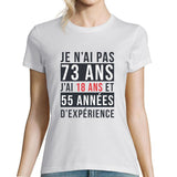 T-shirt Femme Anniversaire 73 ans Expérience - Planetee