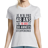 T-shirt Femme Anniversaire 48 ans Expérience - Planetee