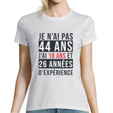 T-shirt Femme Anniversaire 44 ans Expérience - Planetee