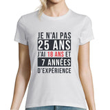 T-shirt Femme Anniversaire 25 ans Expérience - Planetee