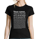 T-shirt Femme rh Bonne ou Mauvaise Situation - Planetee