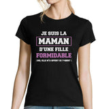 T-shirt Famille Maman d'une fille formidable - Planetee