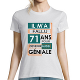 T-shirt Femme Anniversaire 71 ans - Planetee