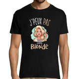 T-shirt Homme Je peux pas j'suis blonde - Planetee