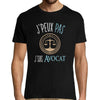 T-shirt Homme Je peux pas j'suis avocat - Planetee