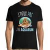 T-shirt Homme Je peux pas j'ai aquarium - Planetee
