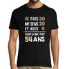 T-shirt Homme anniversaire 54 ans Humour - Planetee