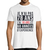 T-shirt Homme Anniversaire 78 ans Expérience - Planetee