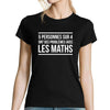 T-shirt Femme Problèmes Maths - Planetee