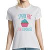 T-shirt femme Je peux pas j'ai cupcakes - Planetee